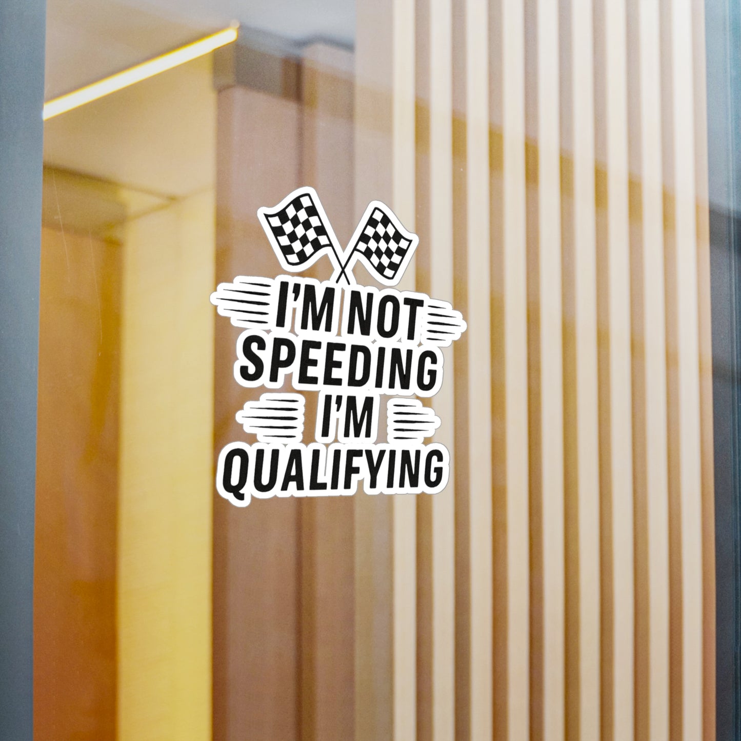 I'm Qualifying Vinyl Decal