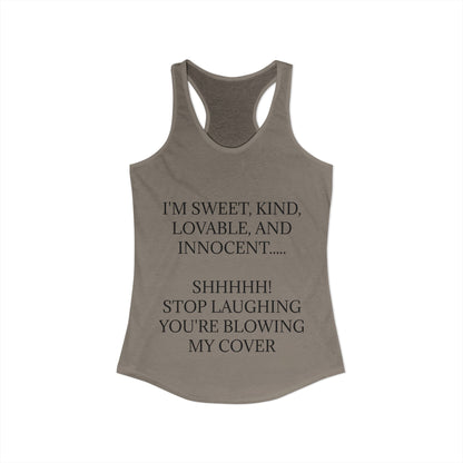 Blowing My Cover Women's Racerback Tank