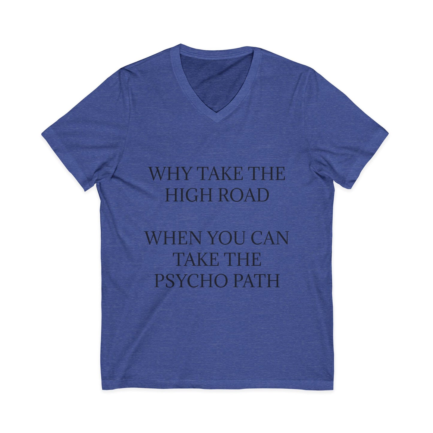 Psycho Path Unisex Short Sleeve V-Neck Tee