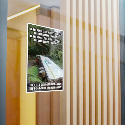 Semi Sleeps Vinyl Decal