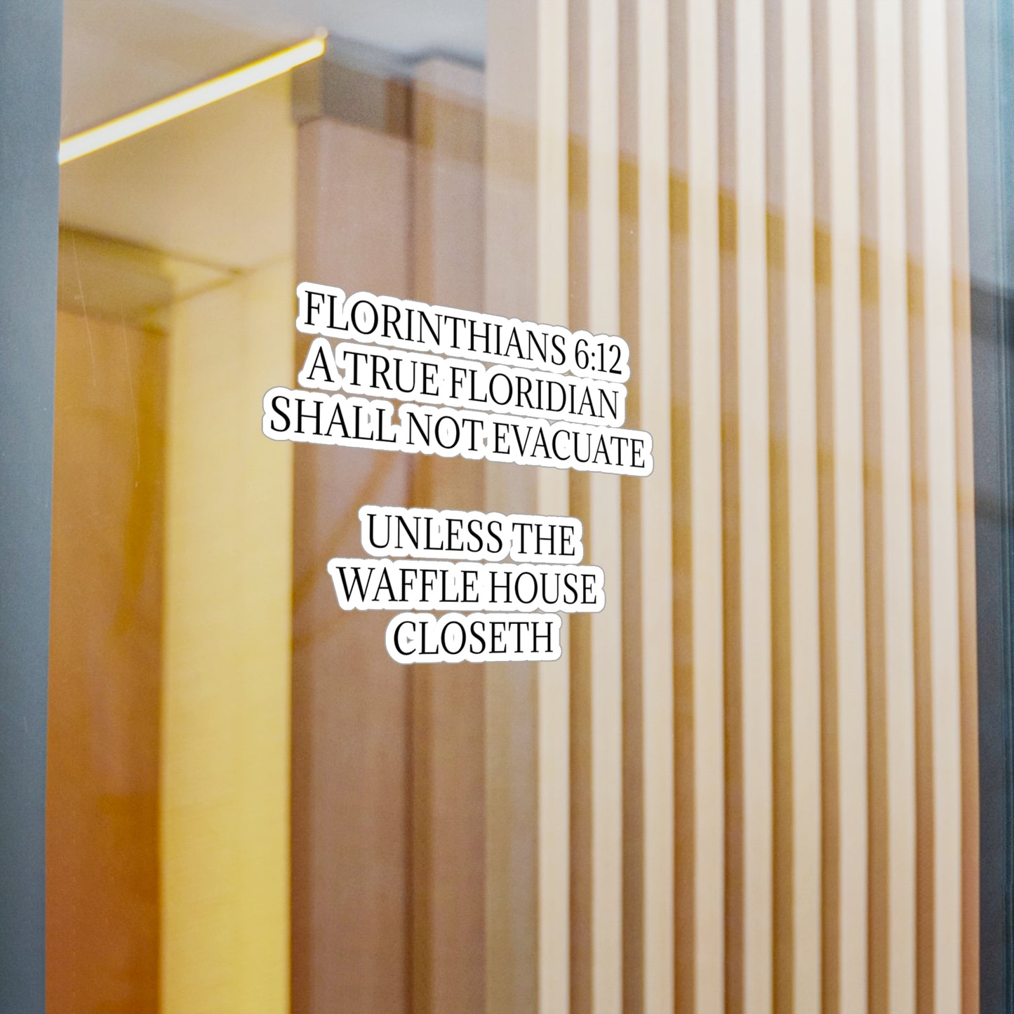 Florinthians 6:12 Vinyl Decal