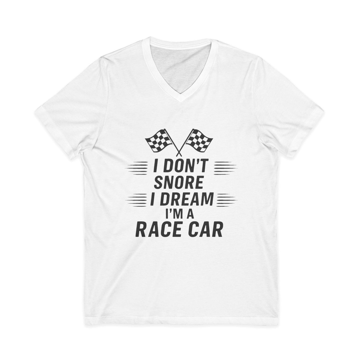 I Don't Snore Unisex Short Sleeve V-Neck Tee