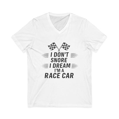 I Don't Snore Unisex Short Sleeve V-Neck Tee