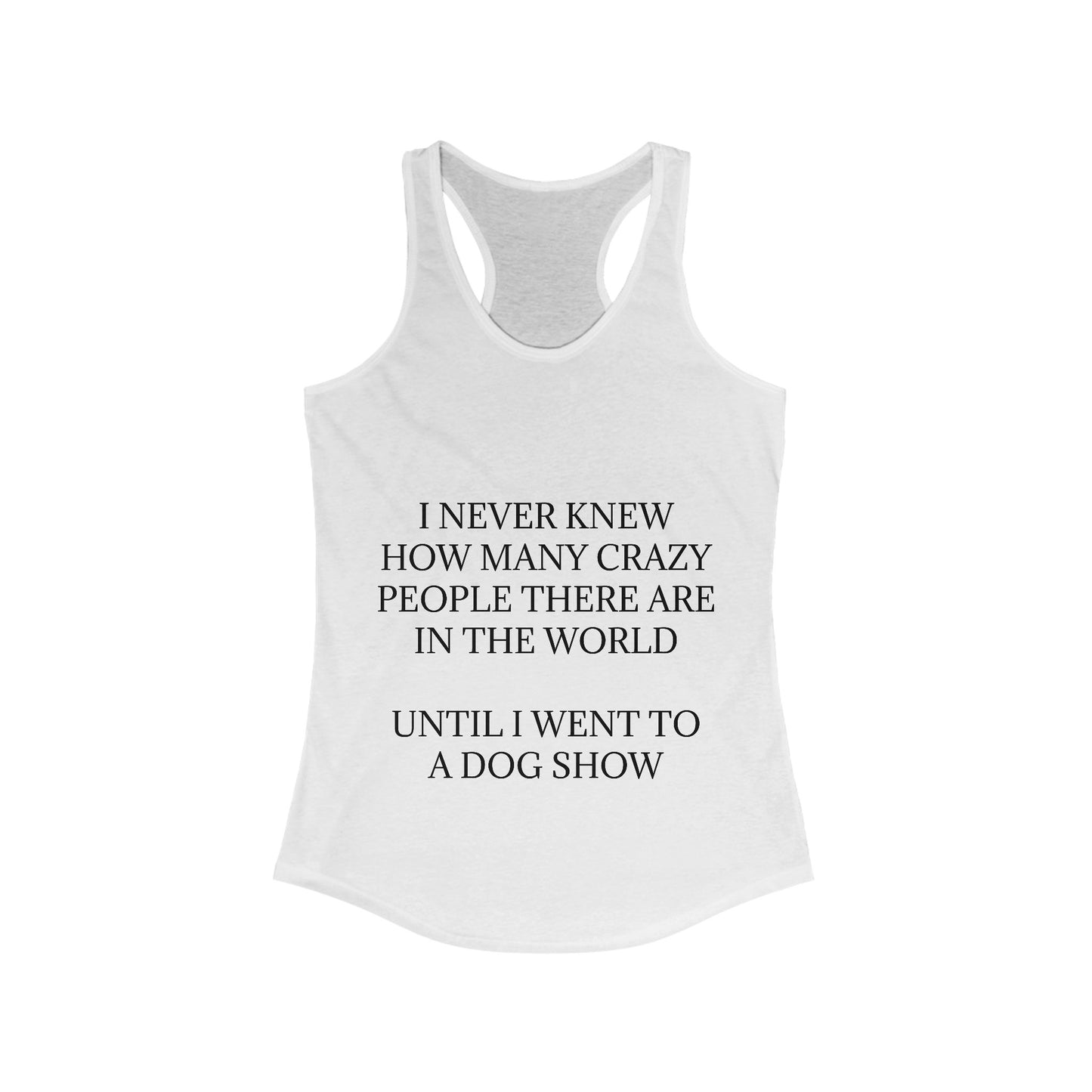 Never Knew Women's Racerback Tank