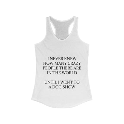 Never Knew Women's Racerback Tank