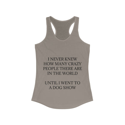 Never Knew Women's Racerback Tank