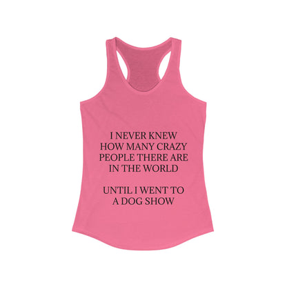 Never Knew Women's Racerback Tank
