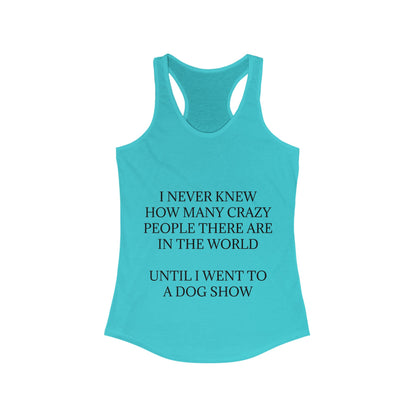 Never Knew Women's Racerback Tank