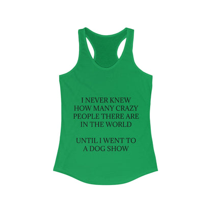 Never Knew Women's Racerback Tank