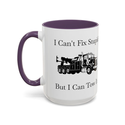 I Can't Fix Stupid Heavy Tow Truck 2-Tone Coffee Mug