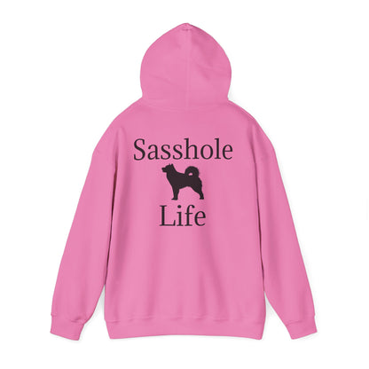 Sasshole Life Unisex Hoodie