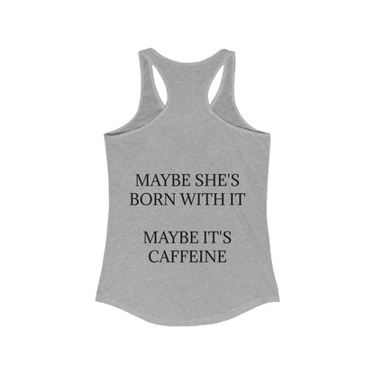 Born With It Women's Racerback Tank