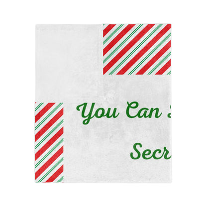 Your Own Secret Santa Velveteen Microfiber Blanket