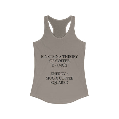 Einstein's Theory Of Coffee Women's Racerback Tank