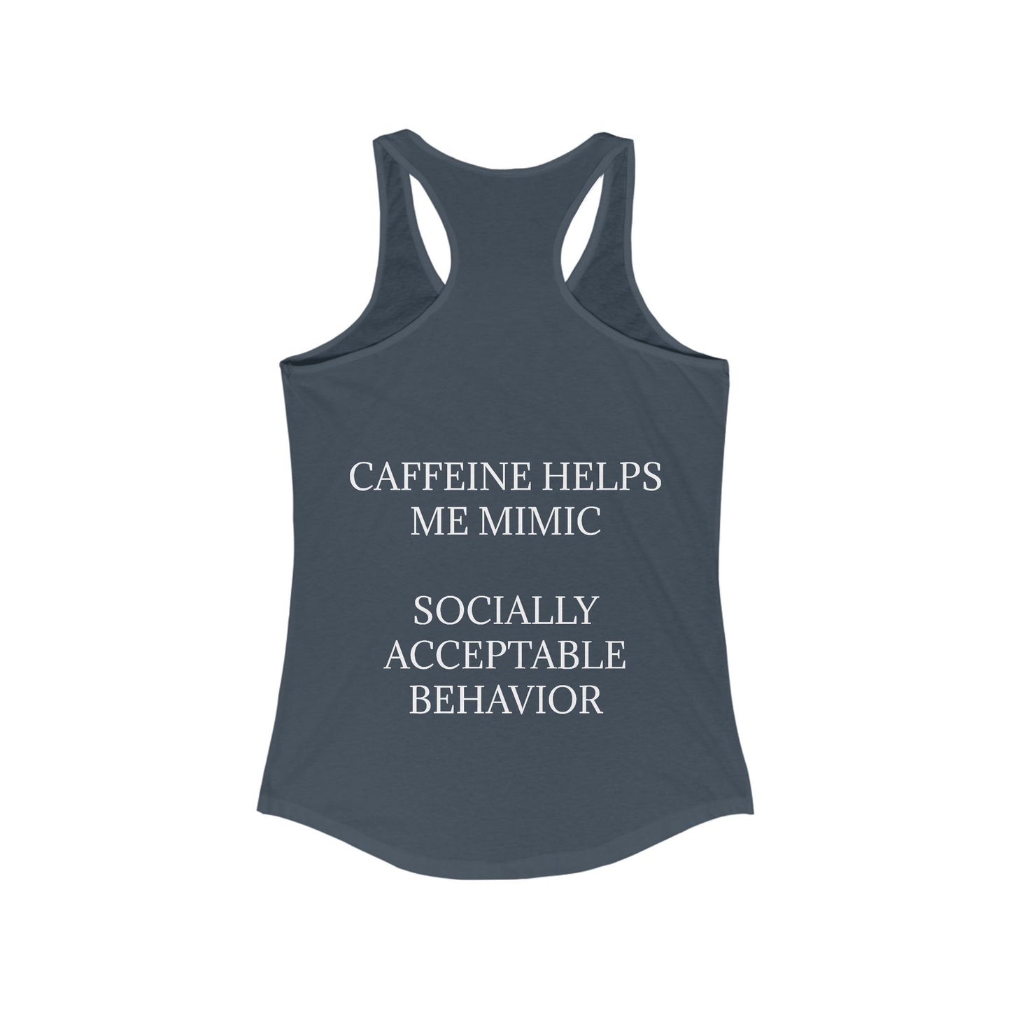Socially Acceptable Women's Racerback Tank