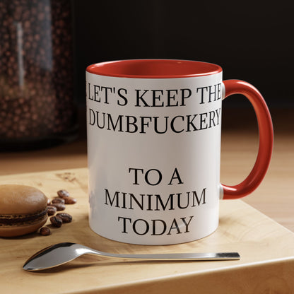 Dumbfuckery 2-Tone Coffee Mug