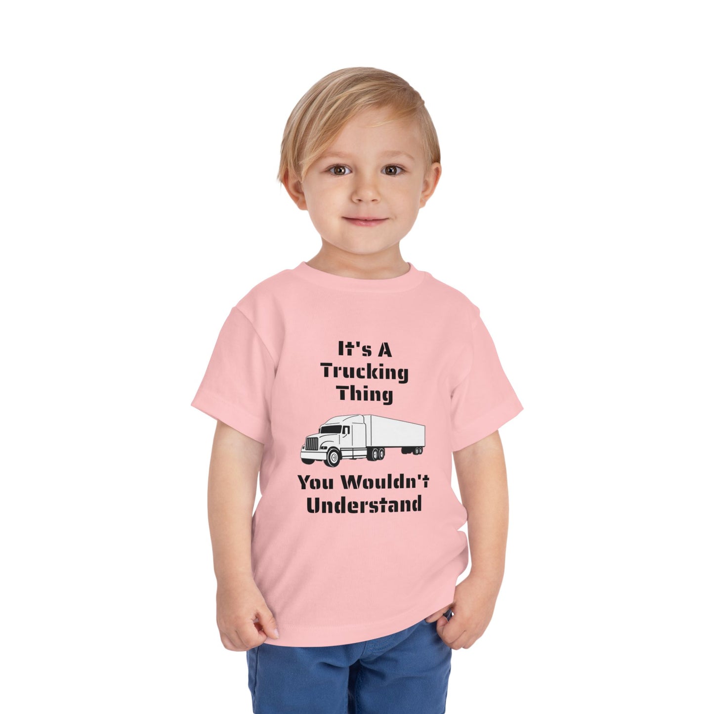 Trucking Thing Toddler Unisex Short Sleeve Crewneck Tee