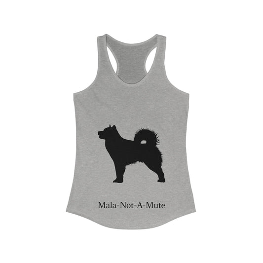 Mala-Not-A-Mute Women's Racerback Tank