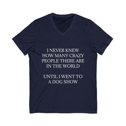 Never Knew Unisex Short Sleeve V-Neck Tee