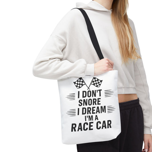 I Don't Snore Tote Bag