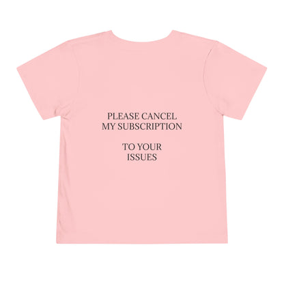 Cancel My Subscription Unisex Short Sleeve Crewneck Tee