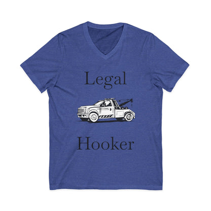 Legal H**ker Wheel Lift Tow Truck Unisex Short Sleeve V-Neck Tee