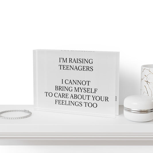 Raising Teenagers Acrylic Photo Block