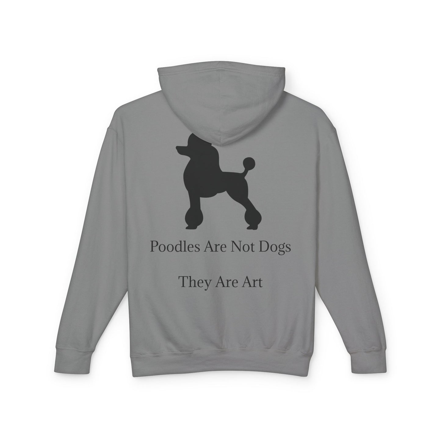 Not Dogs Unisex Lightweight Hoodie