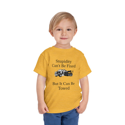 Stupidity Heavy Tow Truck Toddler Unisex Short Sleeve Crewneck Tee