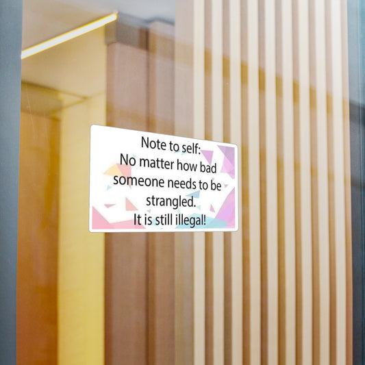 Note To Self Vinyl Decal