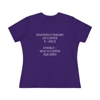 Einstein's Theory Of Coffee Women's Short Sleeve Crewneck Tee