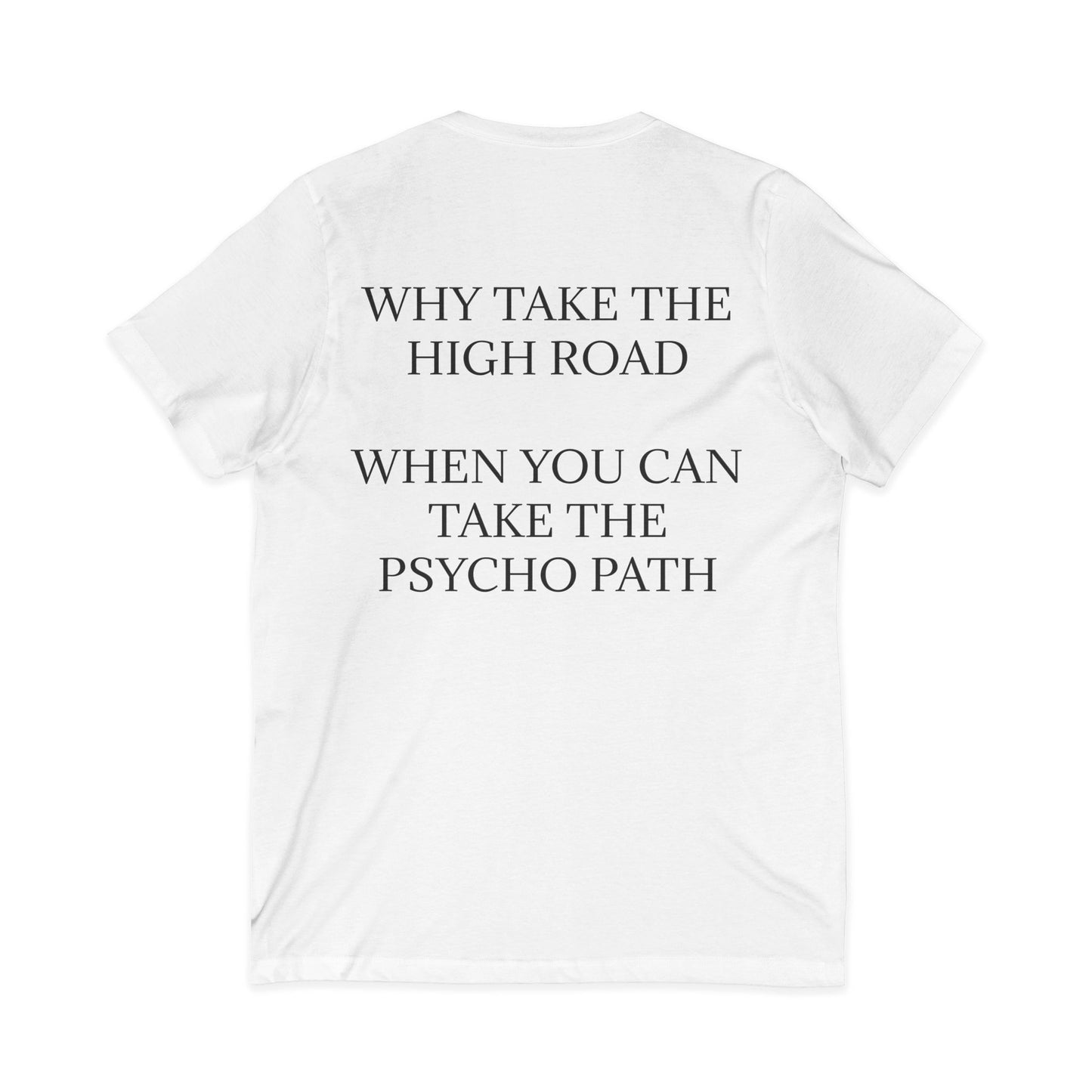Psycho Path Unisex Short Sleeve V-Neck Tee