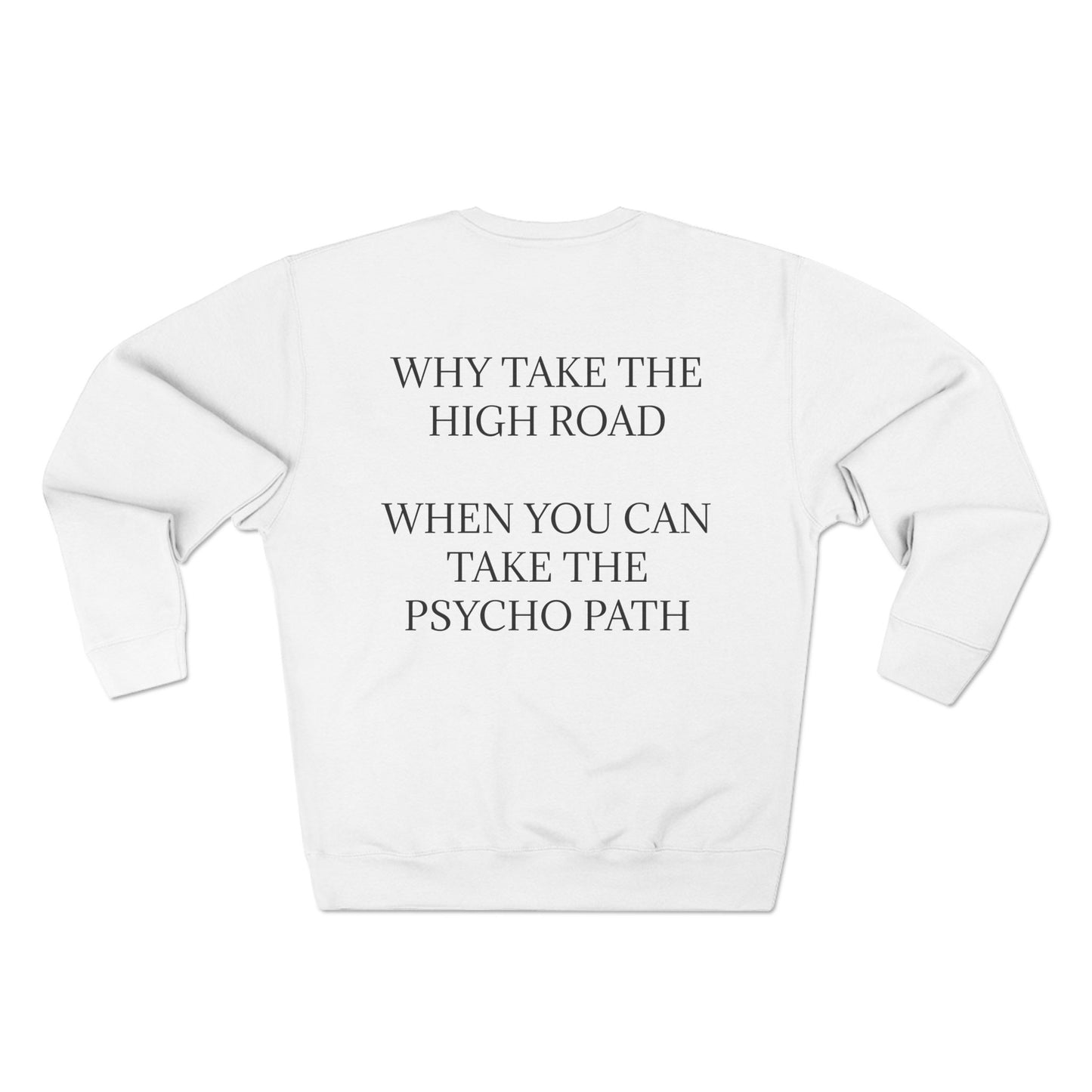 Psycho Path Unisex Crewneck Sweatshirt