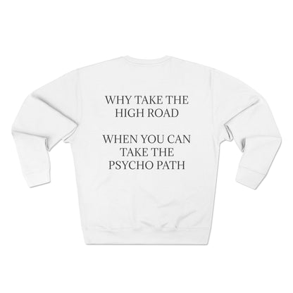 Psycho Path Unisex Crewneck Sweatshirt