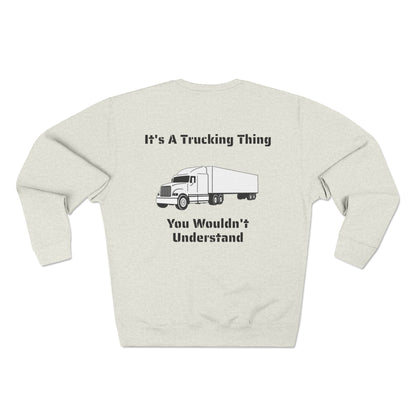Trucking Thing Unisex Crewneck Sweatshirt
