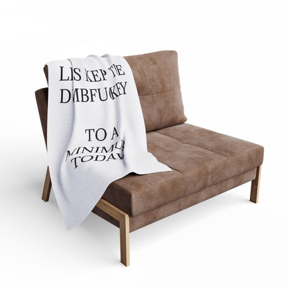 Dumbfuckery Arctic Fleece Blanket