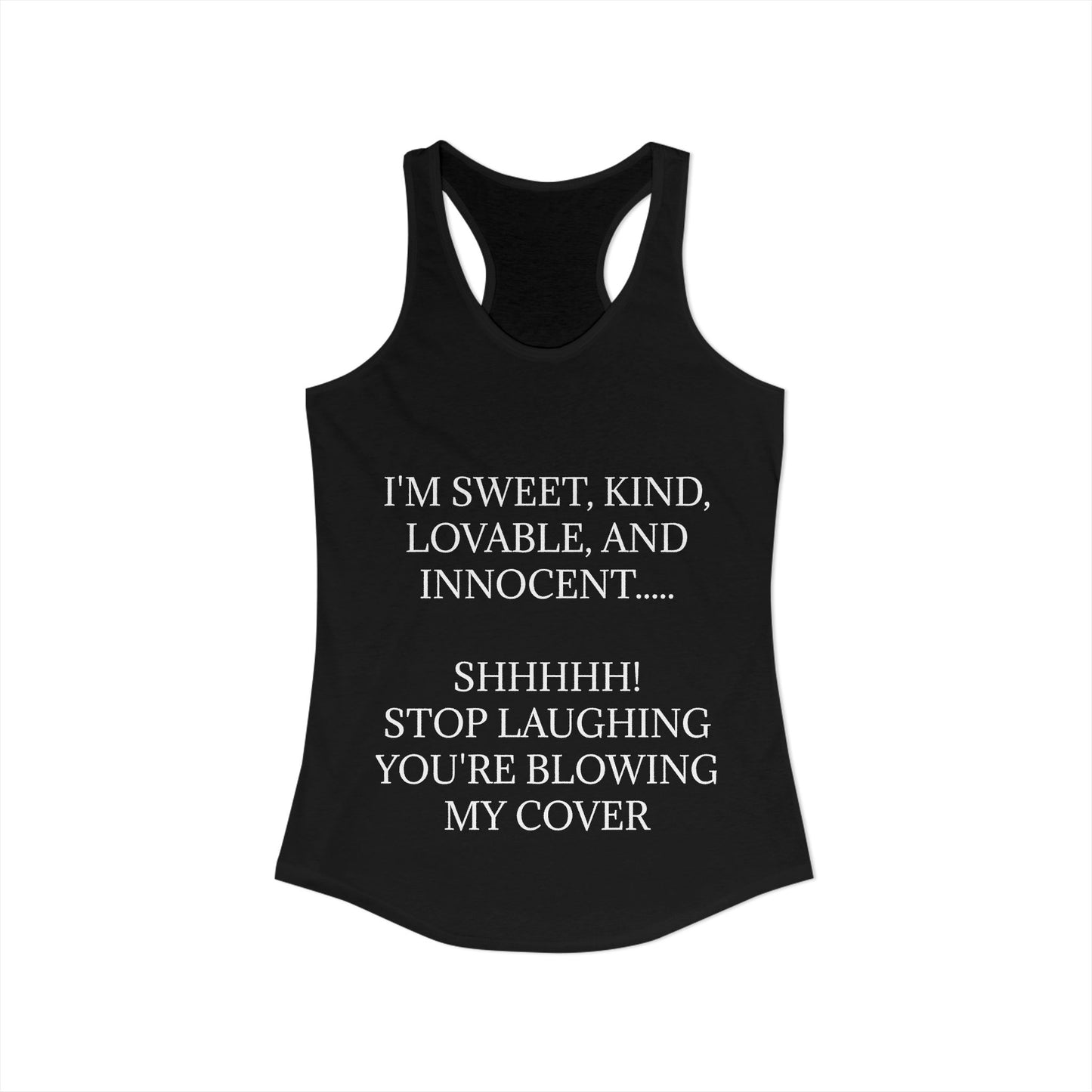 Blowing My Cover Women's Racerback Tank