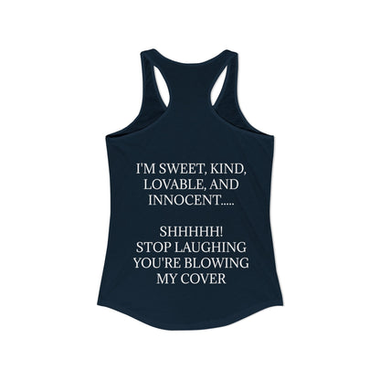 Blowing My Cover Women's Racerback Tank
