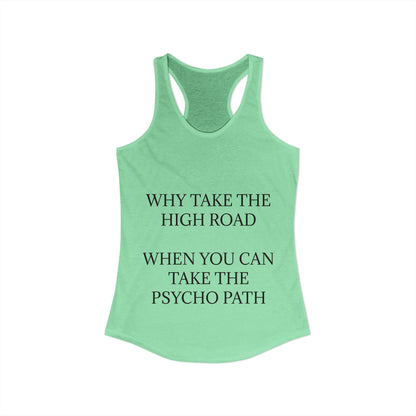 Psycho Path Women's Racerback Tank