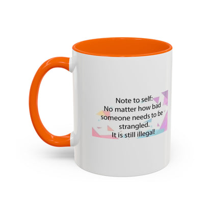 Note To Self 2-Tone Coffee Mug