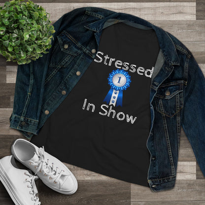 Stressed In  Show Women's Short Sleeve Crewneck Tee