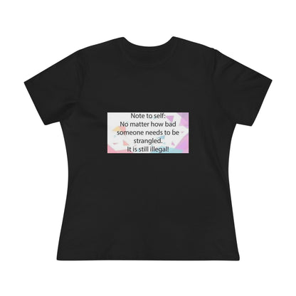 Note To Self Women's Short Sleeve Crewneck Tee
