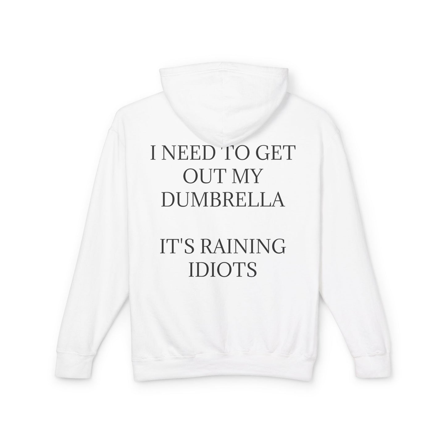 Dumbrella Unisex Lightweight Hoodie